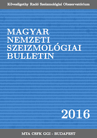 Magyar Nemzeti Szeizmológiai Bulletin 2016